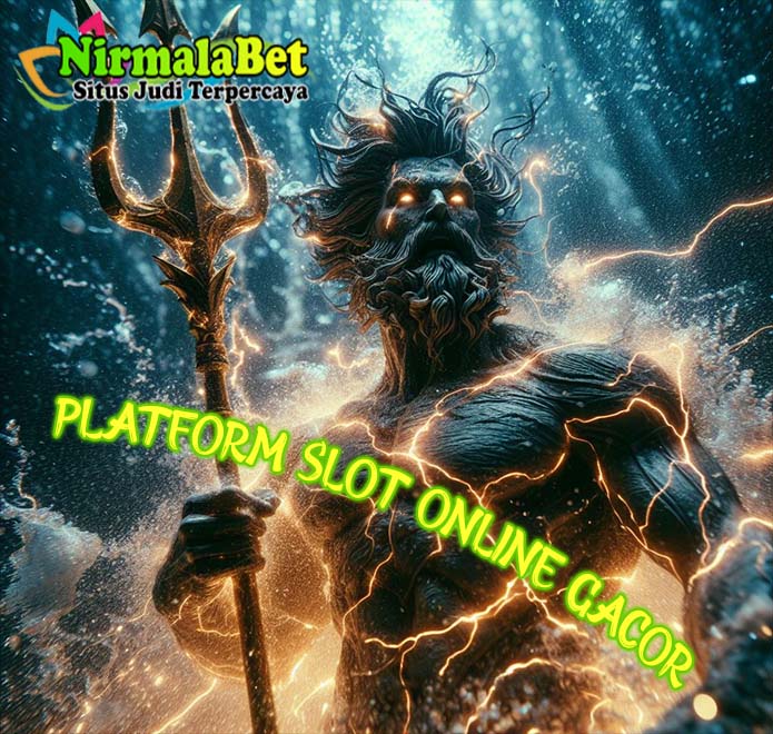 Bandar Platform Slot Online Gacor Terpercaya Nirmalabet