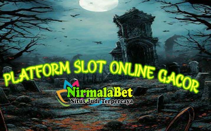 Daftar Live Slot Online Gacor Terpercaya Nirmalabet