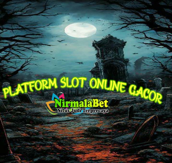 Daftar Live Slot Online Gacor Terpercaya Nirmalabet