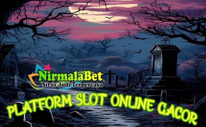 Link Agen Slot Online Terpercaya Nirmalabet